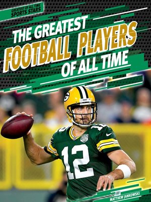 cover image of The Greatest Football Players of All Time